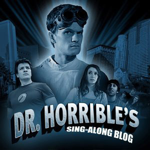 Dr. Horrible's Sing-Along-Blog