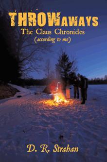 Throwaways: The Claus Chronicles